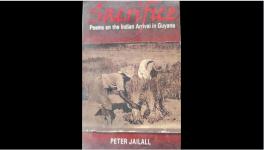 Relook at a Book: Sacrifice - Poems on the Indian Arrival in Guyana