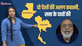 Thailand or Guatemala: Complexities of Power Struggles